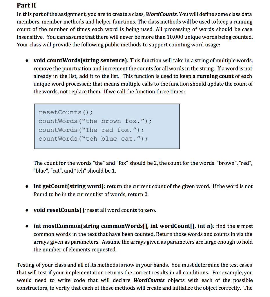 helper functions. The class methods will be used to check and correct