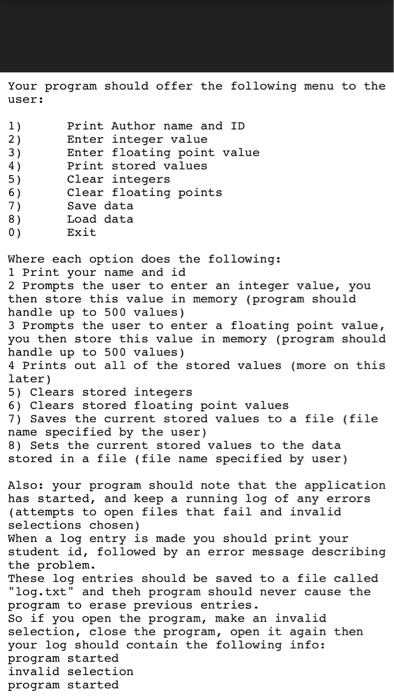  Please use printf() and scanf() Your program should offer the following