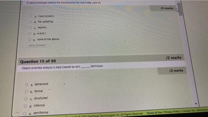  A rapid prototype reflects the functionality the client sees, such as