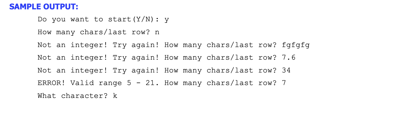 (user input - valid range: 5 to 21). Test for errors in