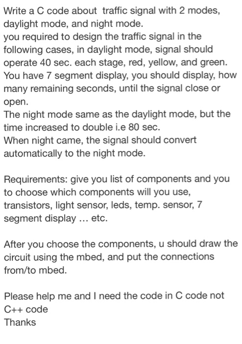  Embedded systems course Write a C code about traffic signal with
