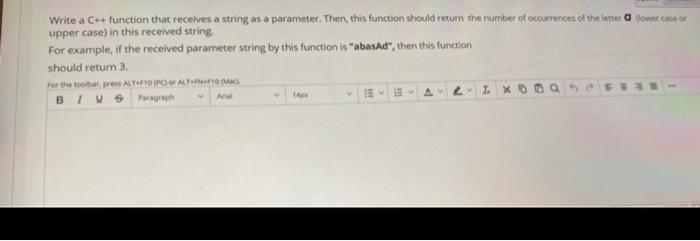  c++ Write a C++ function that receives a string as a