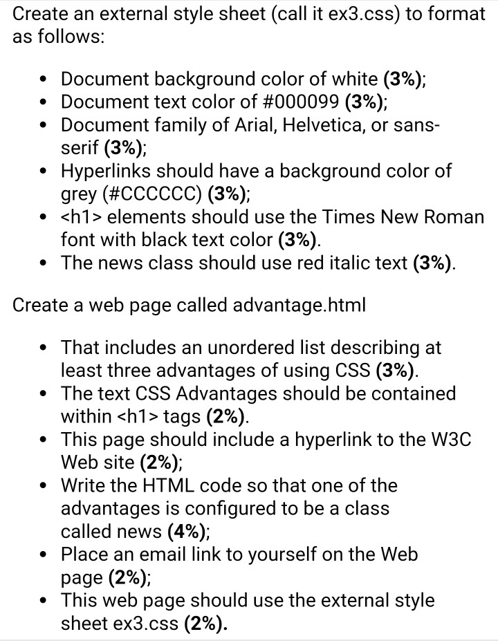  Create an external style sheet (call it ex3.css) to format as