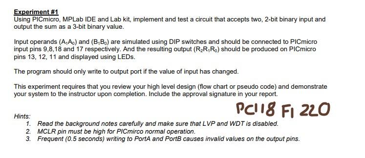  Experiment #1 Using PICmicro, MPLab IDE and Lab kit, implement and
