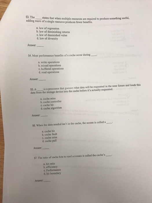  The ____ states that when multiple resources are required to produce