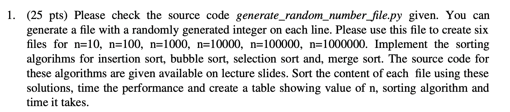 Do it with python please. 1. (25 pts) Please check the source
