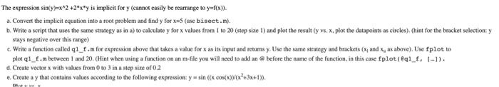 MATLAB The expression sinly)=x^2 +2*x*y is implicit for y cannot easily be