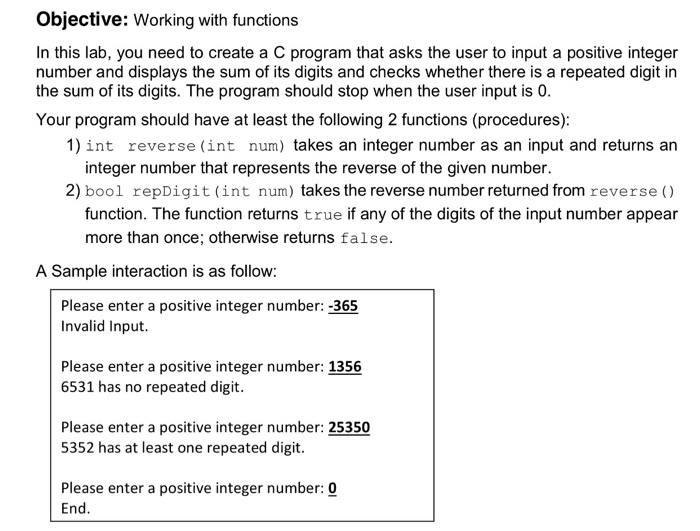 Objective: Working with functions In this lab, you need to create