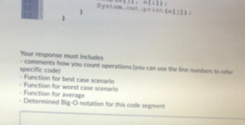 1) System.out.print(at) Your response must includes - comments how you count