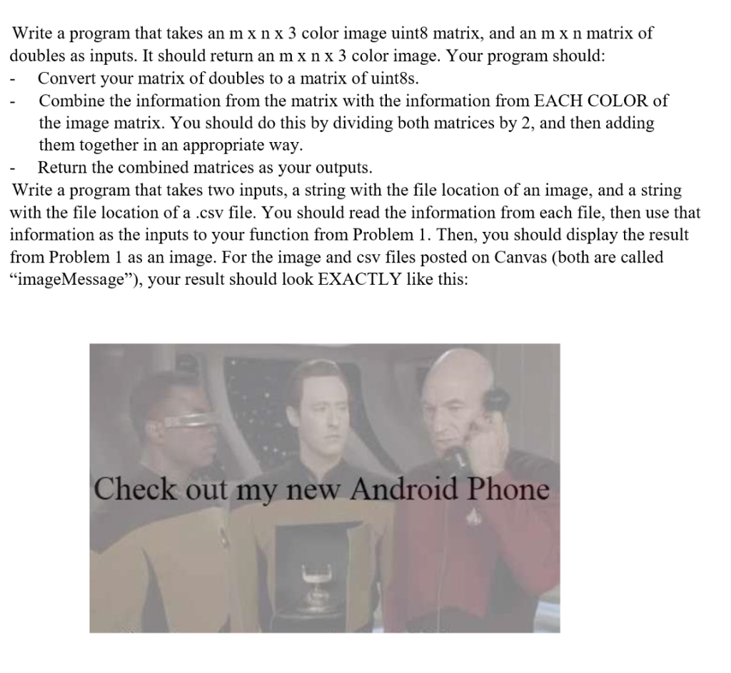 Picture file names : ImageMessage.jpg imageMessage.csv Write a program that takes an