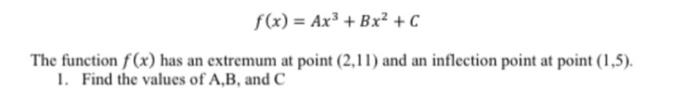 solve via matlab f(x) = Ax3 + Bx? + The function f(x)