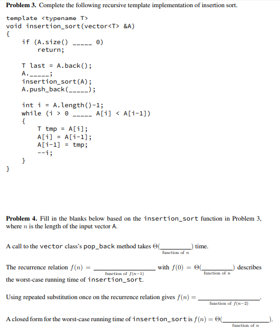 Data Structures, C++, SORT, Explanation would help. Problem 3. Complete the following