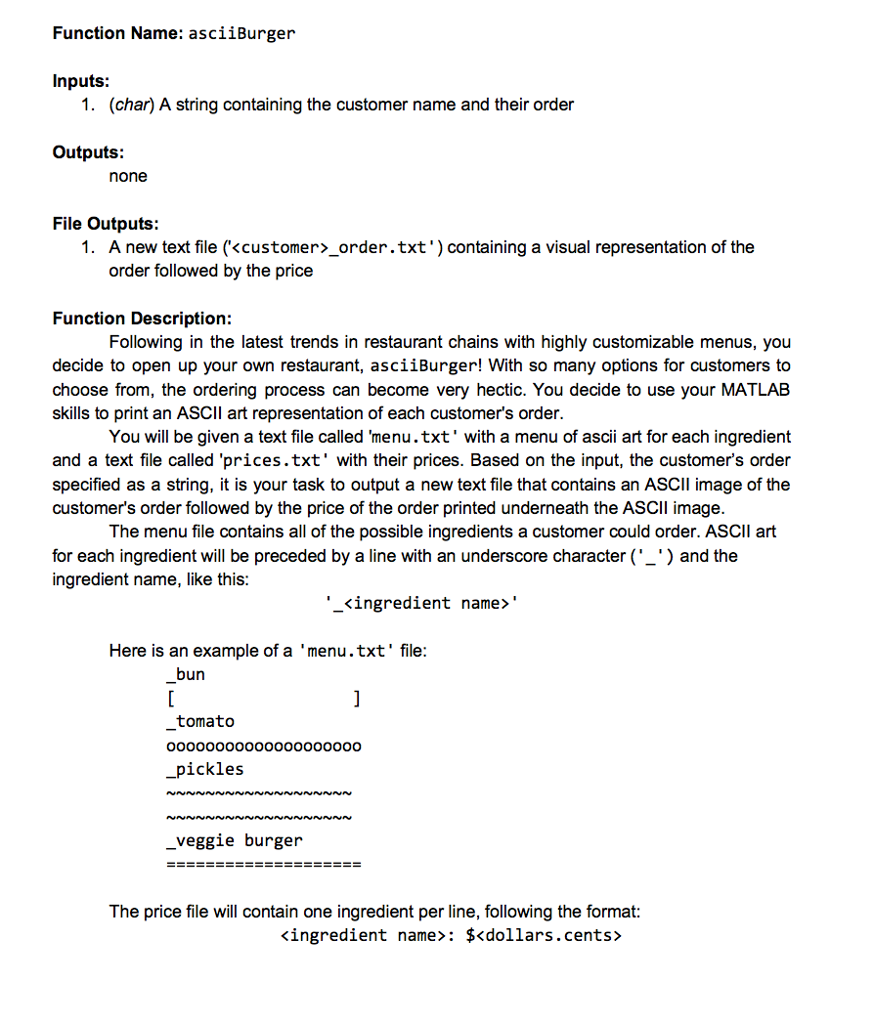 Write a MatLab function that satisfies ALL the following conditions for any