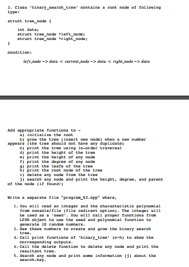 Class 'binary_search_tree' contains a root node of following type: strict tree_node