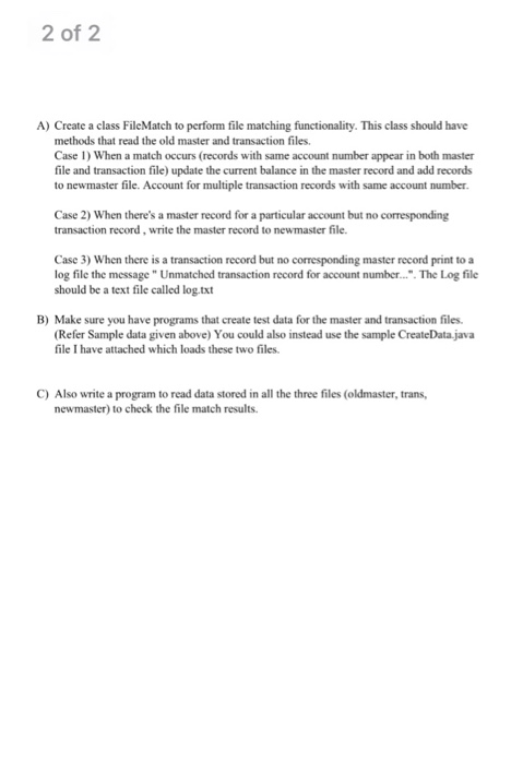 Assignment 2- File Matching Write a simple file matching account receivable program