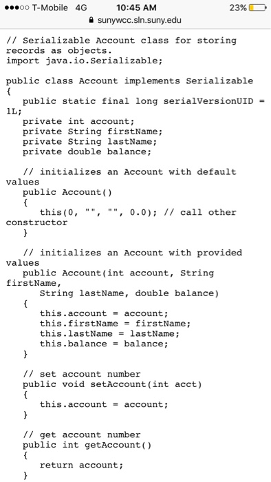 using object serialization. Modify the Account class as needed. Use package name