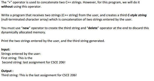  All code must be in C++ using G++ compiler The "+"
