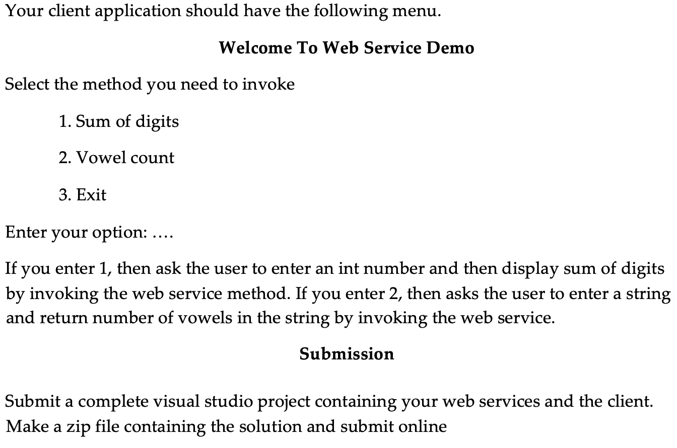 get familiar with visual studio, C# coding, and developing simple SOAP web