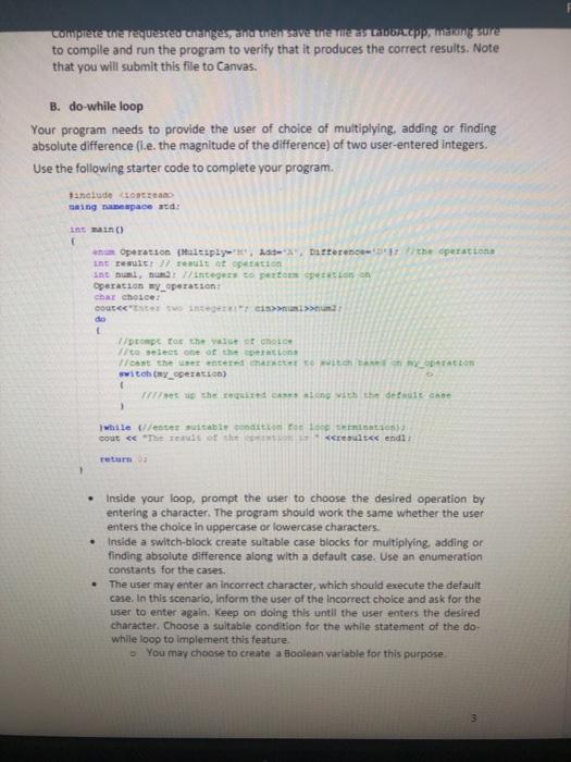c++ with copyabme code! complete te queste changes, antenerte mestopping sure to