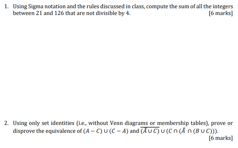 Can I get help with these? Using Sigma notation and the rules