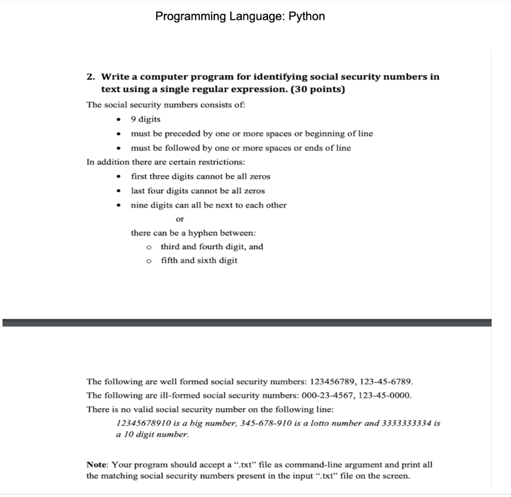  Programming Language: Python 2. Write a computer program for identifying social