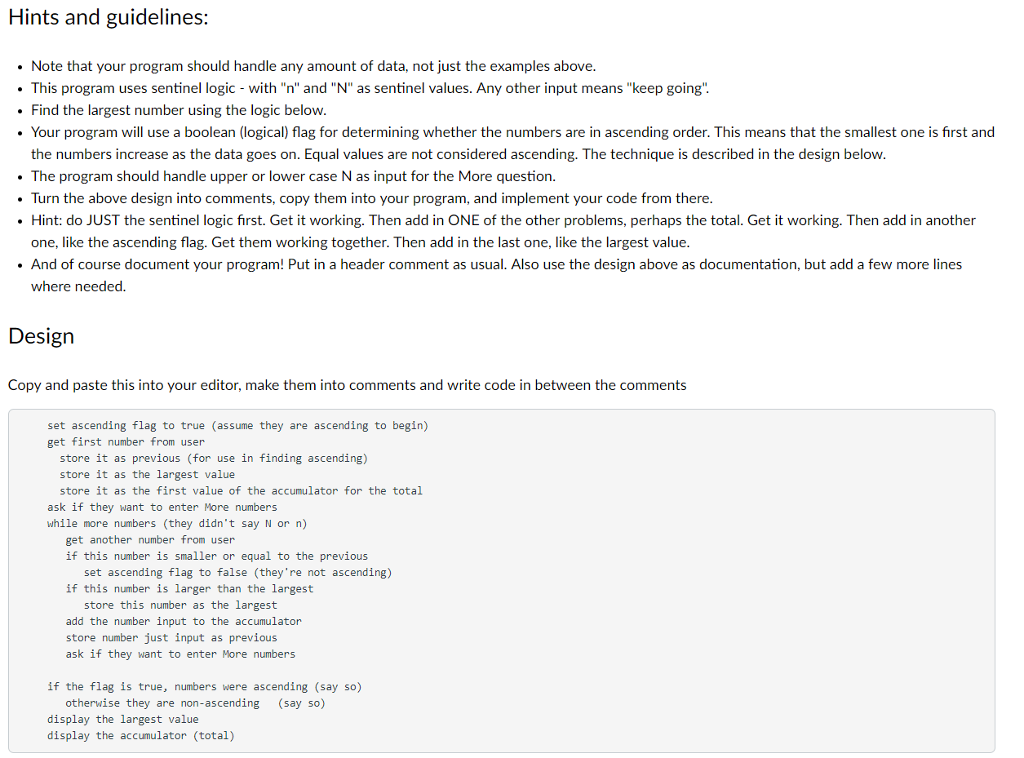 they enter N when asked if they want to enter "More?". The