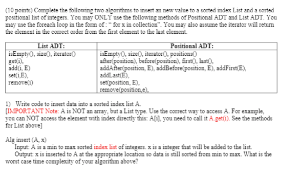  (10 points) Complete the following two algorithms to insert an new