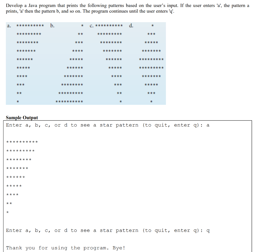 Develop a Java program that prints the following patterns based on