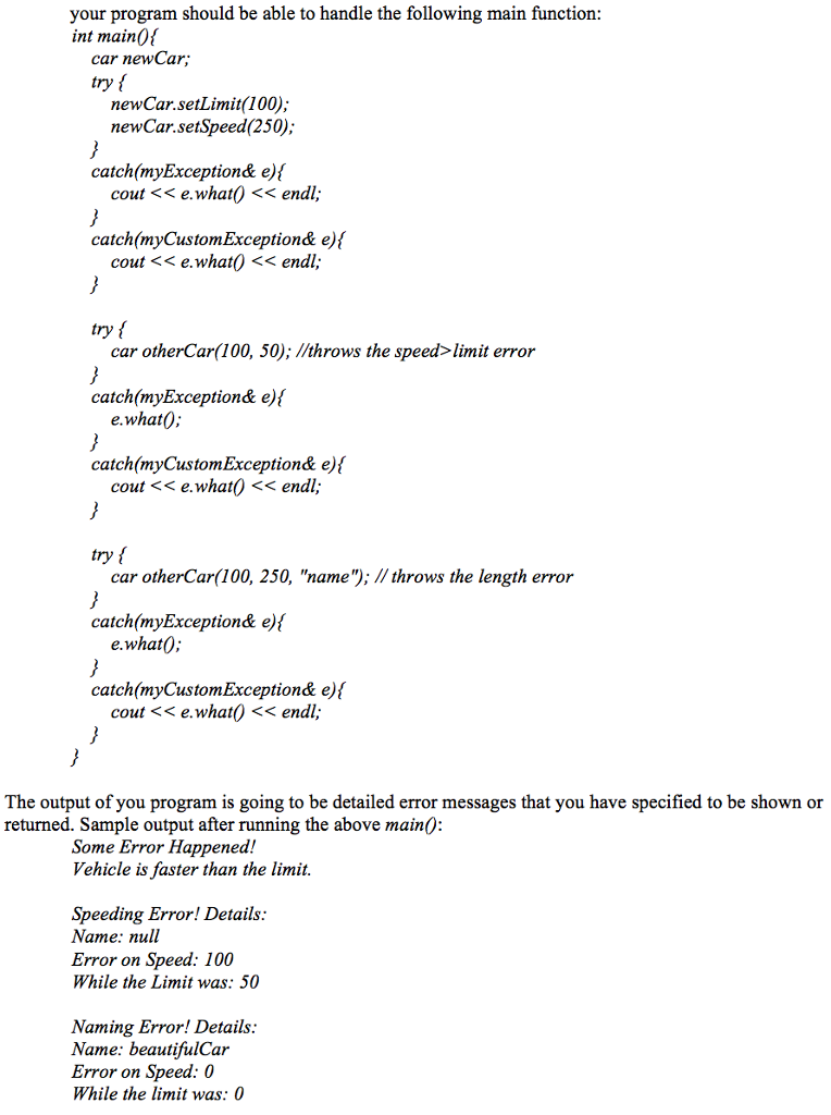 must work with this main function. Expected output is also given. Rating