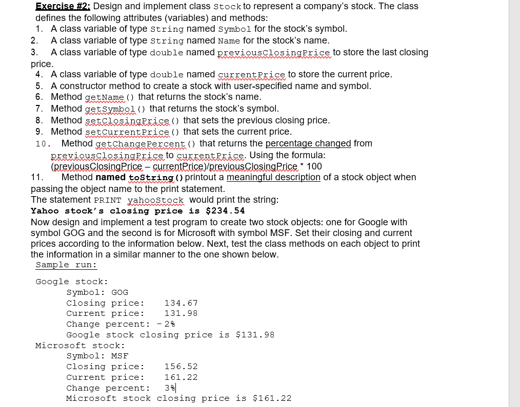 Note: Please provide source code for java only and the sample run