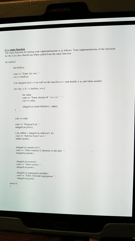 List class with each of the following functions. Each function should be