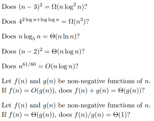 Does (n-3)2-0(n log2 n)? 42 log n+log log n-9(n3)? Does n