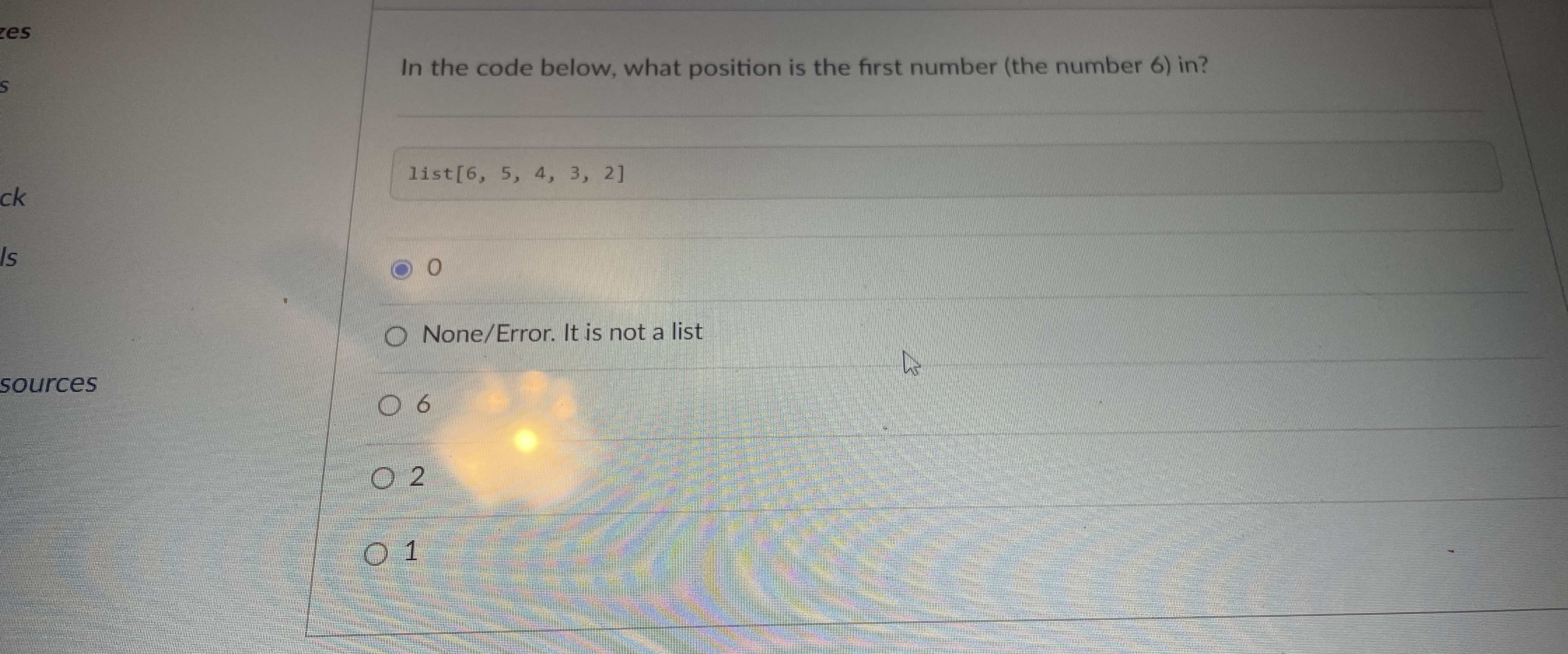  In the code below, what position is the first number (the