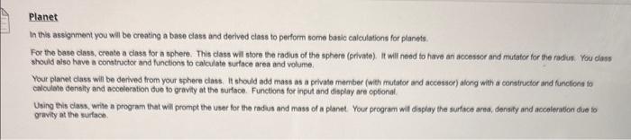 This code is for c++ Planet In this assignment you will be