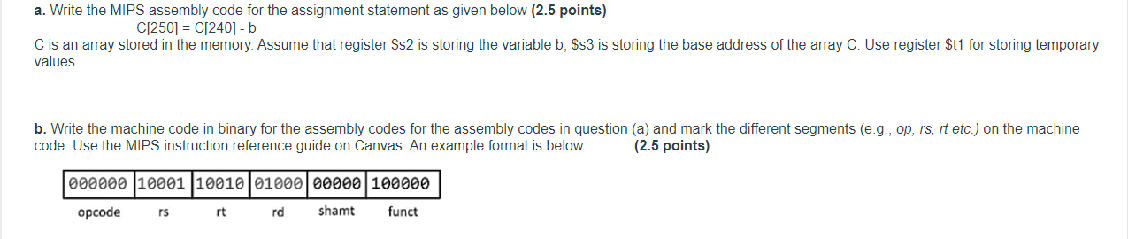 a. Write the MIPS assembly code for the assignment statement as