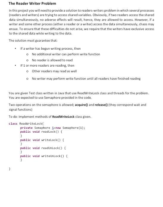  The Reader Writer Problem In this project you will need to
