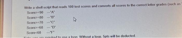  Write a shell script that reads 100 test scores and converts