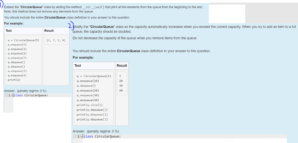 Code required in python. Class extended from: class CircularQueue: def __init__(self, size):