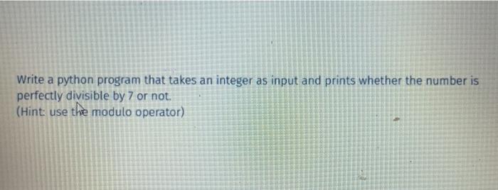  Write a python program that takes an integer as input and