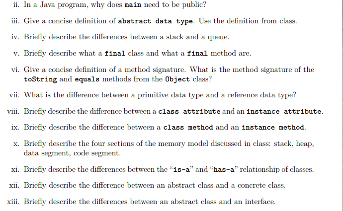 the programming language is java ii. In a Java program, why does