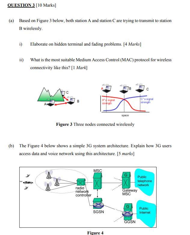 undefined QUESTION 3 [10 Marks] (a) Based on Figure 3 below, both