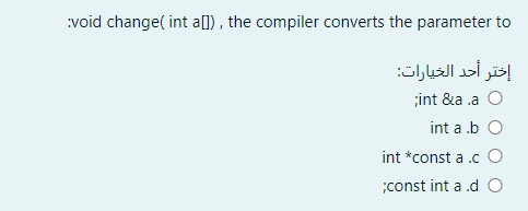 constant data.co A constant pointer to constant data.d O ?what does the
