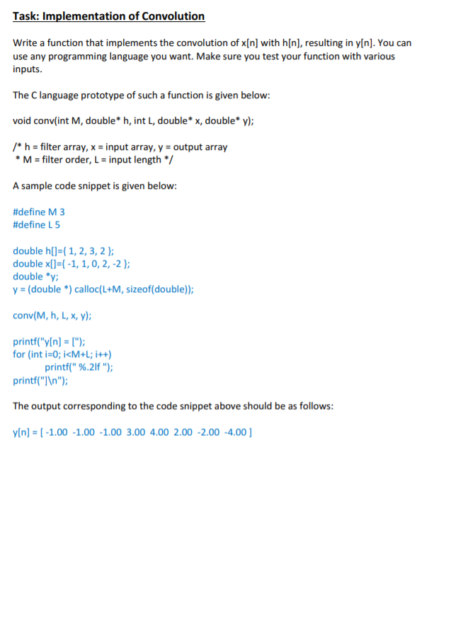  Task: Implementation of Convolution Write a function that implements the convolution