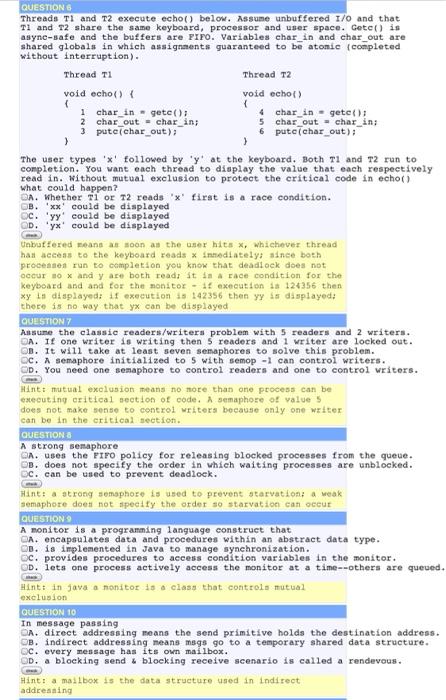 Topic is Operating Systems. Some questions could have multiple correct answers.Choose all