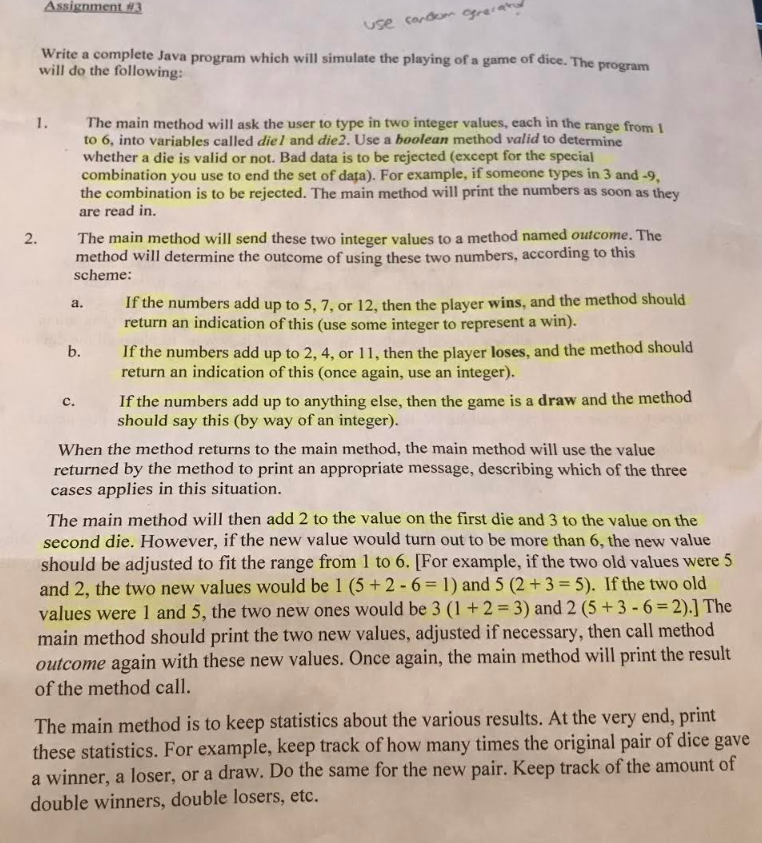 Need help figuring out this code Assignment #3 Write a complete Java