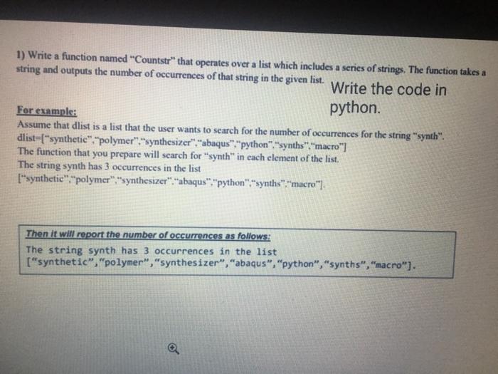  1) Write a function named "Countstr" that operates over a list
