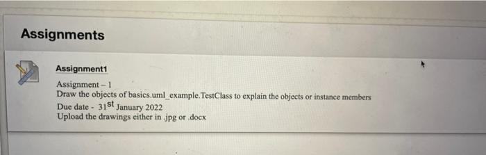 Data structure Assignments Assignment1 Assignment - 1 Draw the objects of basics.uml_example.