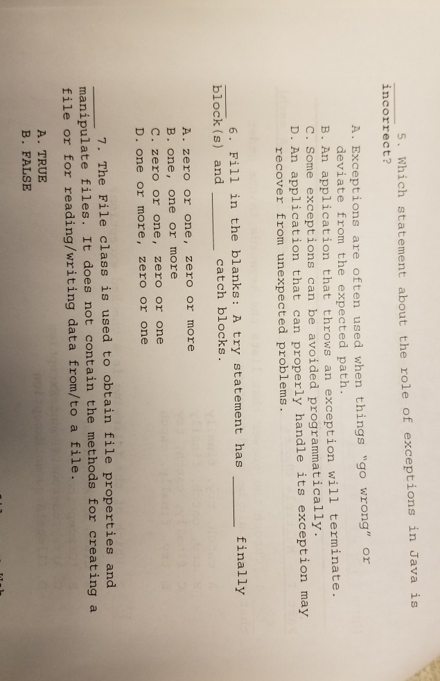  Which statement about the role of exceptions in Java is incorrect?