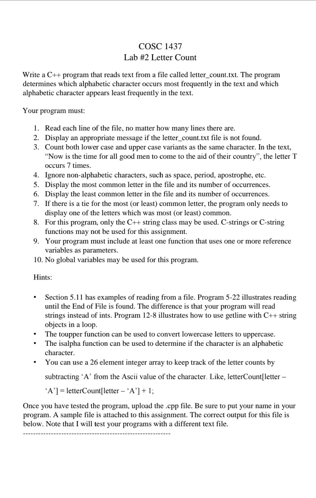  COSC 1437 Lab #2 Letter Count Write a C++ program that