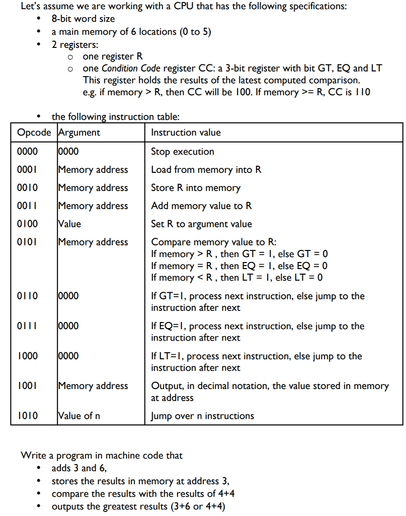 Let's assume we are working with a CPU that has the